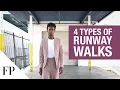 4 Types of Runway Walk