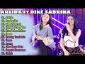 Download Lagu DIKE SABRINA FEAT ARLIDA PUTRI \