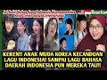 Lagu 🇲🇾🇮🇩KEREN❗ANAK MUDA KOREA KECANDUAN LAGU INDONESIA❗BUKTI LAGU INDO BISA TEMBUS LINTAS INTERNATIONAL