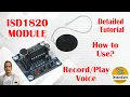 ISD1820 Record and Playback Module Review Tutorial