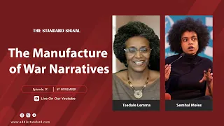 The Standard Signal Ep 01 The Manufacture Of War Narratives 