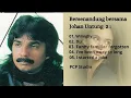 Download Lagu Bersenandung bersama Johan Untung volume 2