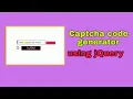 Captcha code generator using HTML CSS and jQuery