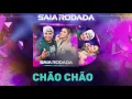 Download Lagu Raí Saia Rodada - Chão Chão (CD Promocional 2K17)