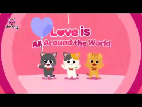 Download MP3 Pinkfong | Love is Around The World | Kids Song | Three cats