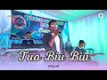 Download Lagu TUO BIU BIU X ACHY AO X AO PRODUCTION LIVE KUTAI KARTANEGARA KALIMANTAN TIMUR X 393 AUDIO