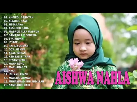 Download MP3 Aishwa Nahla Terlengkap 2021 - Full Album Aishwa Nahla 2021