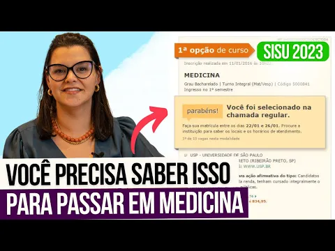 Vídeo: três informações cruciais do SISU para garantir a vaga em Medicina