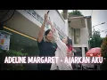 Download Lagu Ajarkan Aku - Arvian Dwi ( Cover By Adeline Margaret )
