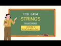 String Handling L2 String Functions contd ICSE Class 10 Java Master length and charAt