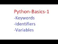 Python6 Basics - Keywords Identifiers and Variables