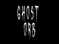 Phasmophobia Ghost Orb