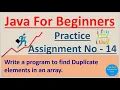 Write a Java program to find Duplicate elements in an array Pradeep Nailwal