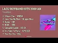 Download Lagu Lagu Boyband Era 2000 an || Lagu Hits di Inbox dan Dahsyat !!