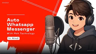 Automate WhatsApp Messages using Python in Hindi