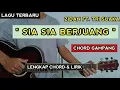 Download Lagu SIA SIA BERJUANG - Zidan Ft Tri Suaka ( Tutorial Gitar ) Chord Gampang