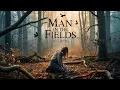 Download Lagu Watch If You Dare… The MOST SCARY Film of the Year! | Man in the Fields (Full HD)