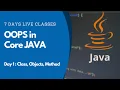 OOPS in Core JAVA 7 Days FREE Bootcamp Day 1 Experience Tathastu