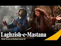 Download Lagu Laghzish-e-Mastana | Abida Parveen \u0026 Shafqat Amanat Ali | New Sufi Song | Sufiscore
