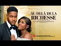 Download Lagu AU-DELÀ DE LA RICHESSE - CLINTON JOSHUA, MIWA OLORUNFEMI, Derniers films nigérians 2025 En français