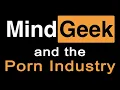 MindGeek and the P0rn Industry Feat Xander Corvus Cherie DeVille Ginger Banks Mickey Mod