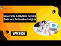 Salesforce Analytics Turning Data into Actionable Insights iCert Global