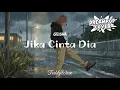 Lagu GEISHA - JIKA CINTA DIA | TeddyWave Cover (Dreampop Version)