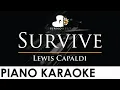 Download Lagu Lewis Capaldi - Survive - Piano Karaoke Instrumental Cover with Lyrics