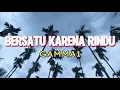 Download Lagu Gamma - Bersatu Karena Rindu (lirik)