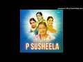 Lagu Silai Eduththan Oru Chinna Pennukkusong in server sundaram SUSHEELA M S VISWANATHAN