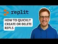 How to Quickly Create or Delete Repls 2025 Guide