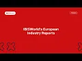 Introduction Tour of IBISWorld s European Collection