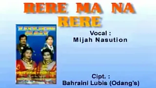 rere ma na rere mijah nasution