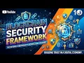 Blockchain Security Framework