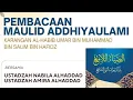 Lagu Pembacaan Maulid Addiyaullami' Bersama Ustadzah NABILA ALHADDAD dan Banat Daar Fatma