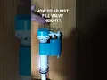 Lagu How to adjust Fill Valve Height