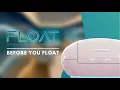 Before you Float