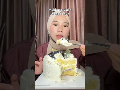 MUKBANG CAKE ULANG TAHUN SELOYANG