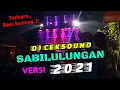 Download Lagu DJ SABILULUNGAN FULL BASS HOREEG 🎧🔊🔊 VERSI 2021 (Cuma rilis disini)