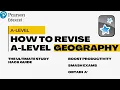 TOP 5 ALEVEL GEOGRAPHY STUDY HACKS - The Final Sprint to A