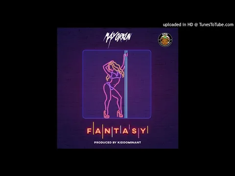 Download MP3 Mayorkun - Fantasy (Official Audio)