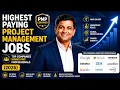 Highest Paying Project Management Jobs Top Companies Hiring PMP Professionals 2026