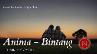 Download Anima - Bintang (Lirik + Cover Cindi Cintya Dewi) MP3