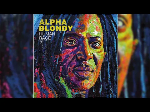 Download MP3 📀 Alpha Blondy - Human Race (Full Album)