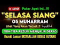 Download Lagu Putar Ayat ini Di Bulan Muharram. Segala Hajad Dikabulkan, Rezeki Mengalir Deras, Aamiin