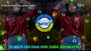 Download DJ DISITU ENAK SUSU JANDA 2021 MP3