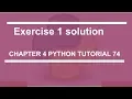 Exercise 1 solution Python tutorial 74