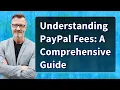 Understanding PayPal Fees A Comprehensive Guide
