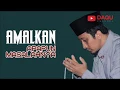 Download Lagu AMALKAN, APAPUN MASALAHNYA - USTADZ YUSUF MANSUR