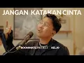 Download Lagu See You On Wednesday | KELJO - Jangan Katakan Cinta - Live Session